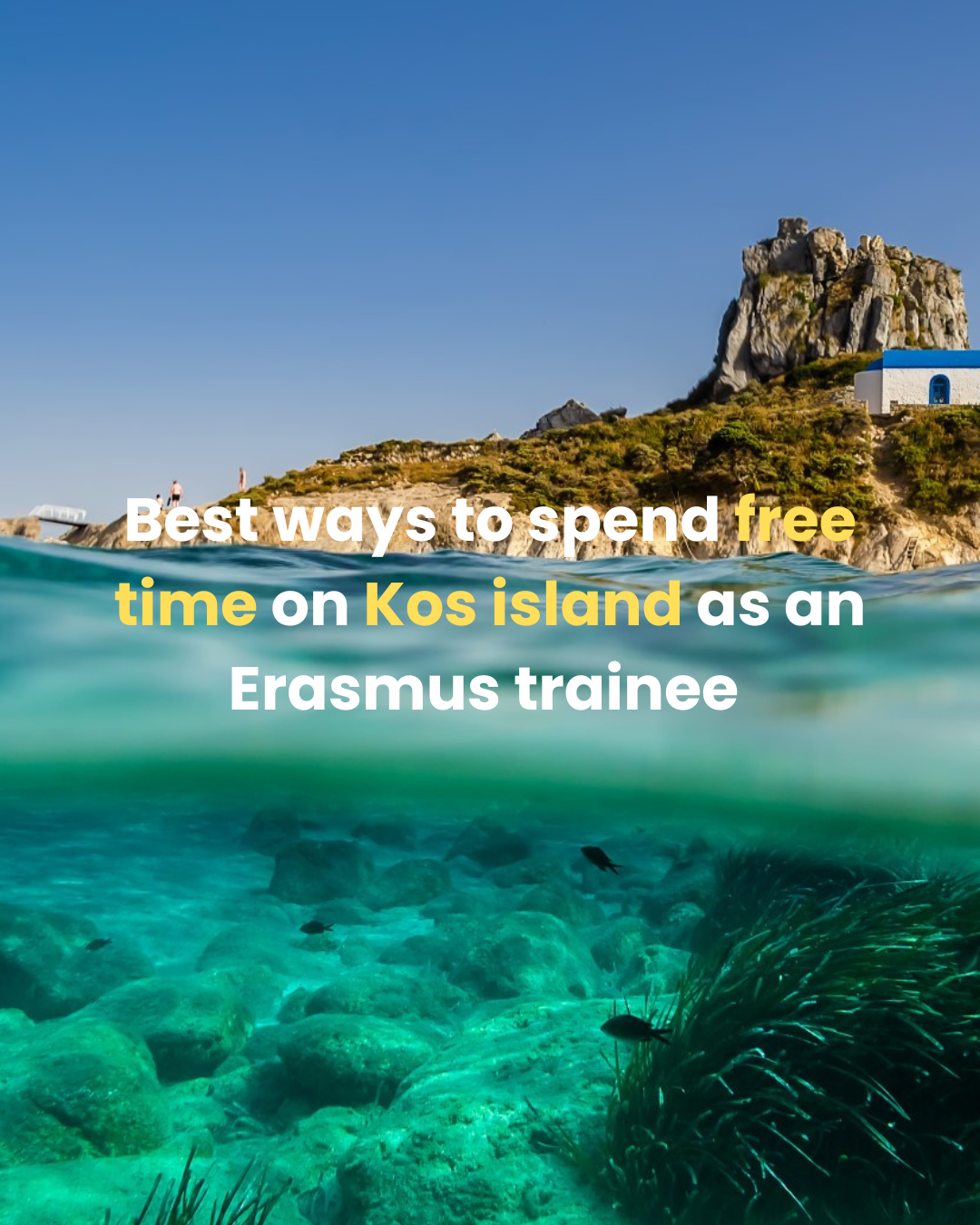Day-Off Ideas for Your Erasmus+ Internship in Kos Island!